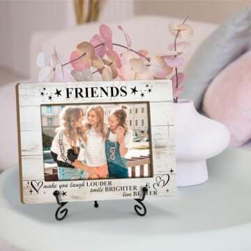 Friends Frame Friendship Gifts for Besties, 4 x 6 Picture Frame Wooden Frame Photo Frame Tabletop Display Home Decor for Living Room Office, Birthday Gifts for Women - Friend Make You Laugh Louder -03