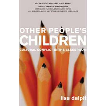 Other People's Children: Cultural Conflict in the Classroom, Updated Edition