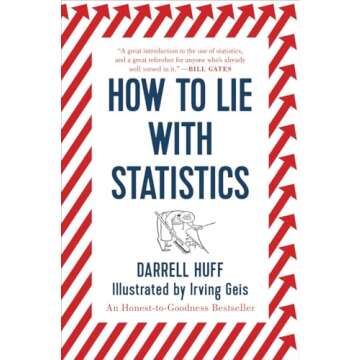 How to Lie with Statistics