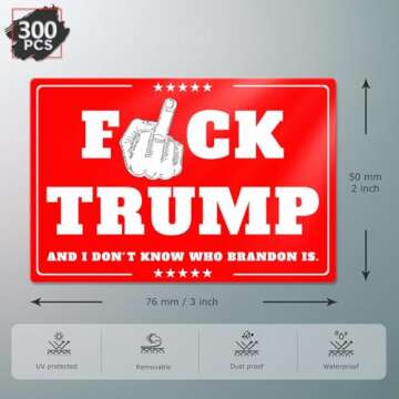 ASUNO Anti-Trump 2024 Sticker I Don't Know Who Brandon is Bumper Decal Vinyl Self-Adhesive Label 2” x 3” for Car Window Truck Auto Wall Laptop Red 300 PCS