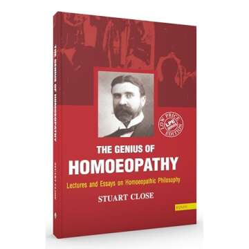 Genius of Homeopathy Lectures and Essays On Homeopathic Philosophy