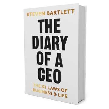 The Diary of a CEO: The 33 Laws of Business and Life