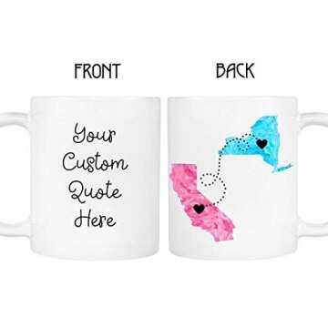 Custom Quote Long Distance State Mug, Hearts over Cities, 11oz or 15oz