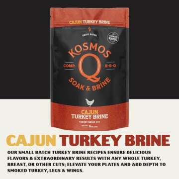 Kosmos Q Cajun Brine Mix - 16 Oz Fiery BBQ Brine for Whole, Smoked, Oven-Roasted or Fried Turkey - Mouth-Watering Brine Kit Made in the USA