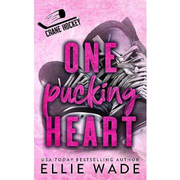 One Pucking Heart: A Reverse Age Gap, Fake Marriage Romance (Crane Hockey Book 2)