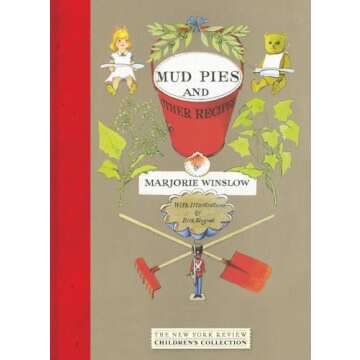 Mud Pies and Other Recipes (New York Review Children's Collection)