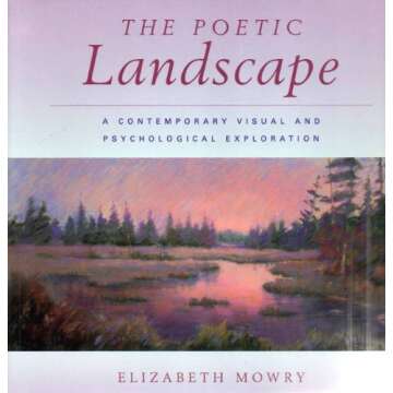 The Poetic Landscape: A Contemporary Visual and Psychological Exploration