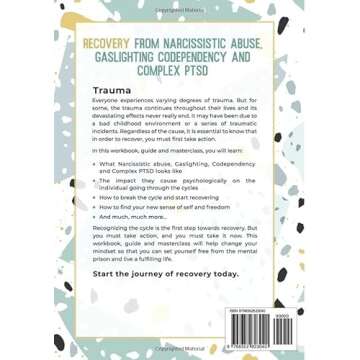 Recovery from Narcissistic Abuse, Gaslighting, Codependency and Complex PTSD (4 Books in 1): Workbook and Guide to Overcome Trauma, Toxic ... and Recover from Unhealthy Relationships)