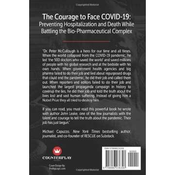 THE COURAGE TO FACE COVID-19: Preventing Hospitalization and Death While Battling the Bio-Pharmaceutical Complex