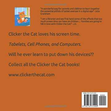 Clicker the Cat: Online Children's Book about Internet Safety Ages 6-8 Preschool (Clicker the Cat Healthy Tech Habits for Kids)