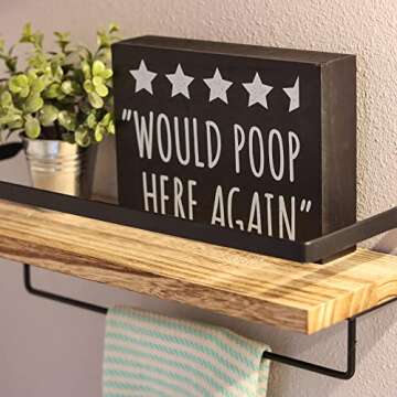 Would Poop Here Again Bathroom Review Sign Funny - Half Bath Wall Decor or Guest Restroom Shelf Sitter 6x8 Wooden Box Plaque - Fun Novelty Humor Farmhouse Toilet Decoration