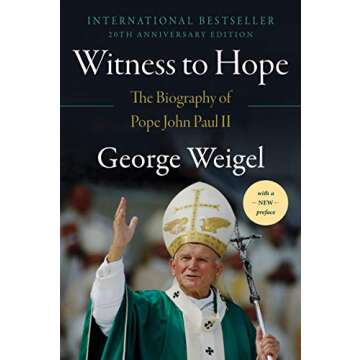 Witness to Hope: The Biography of Pope John Paul II