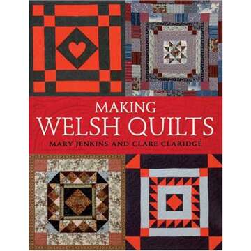 Making Welsh Quilts: The Textile Tradition That Inspired The Amish?