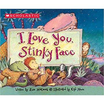 [By Lisa Mccourt] I Love You, Stinky Face-[Board book] Best selling books for -|Children's Sleep Issues|