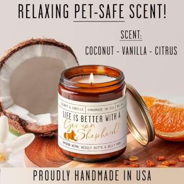 German Shepherd Gifts for Women - 'Life is Better with a German Shepherd' Candle, w/Vanilla, Coconut & Citrus - infused w/Essential Oils I German Shepherd Decor I 50Hr Burn, USA Made