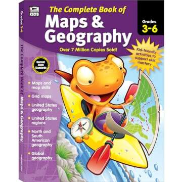 Complete Book of Maps and Geography Workbook, Global Geography for Kids Grades 3-6, United States Geography and Regions, Map Skills, Time Zones, Oceans