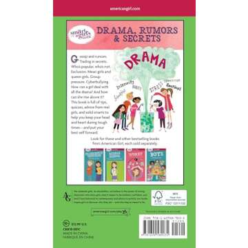 A Smart Girl's Guide: Drama, Rumors & Secrets: Staying True to Yourself in Changing Times (American Girl® Wellbeing)