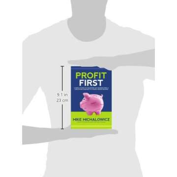 Profit First: A Simple System to Transform Any Business from a Cash-Eating Monster to a Money-Making Machine.