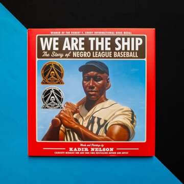 We Are the Ship: The Story of Negro League Baseball