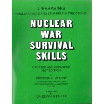 Nuclear War Survival Skills: 2001 Edition