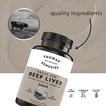 Thomas' all-natural Remedies Grass-fed Desiccated Beef Liver Capsules, 3000mg Supplement for Energy Immunity and Liver Support, Pasture Raised in Argentina, Non-GMO & Hormone Free, 180 Ct