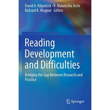 Reading Development and Difficulties: Bridging the Gap Between Research and Practice