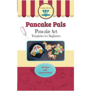 Pancake Pals for Kids - Set of 6 Pancake Art Templates Children + Bonus Interactive Cookbook w/QR Codes to Access Free Virtual Follow-Along Cooking Classes - Boys Girls Teens Tweens, Baking