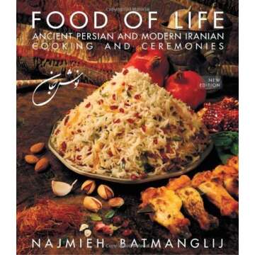 Food of Life: Ancient Persian and Modern Iranian Cooking and Ceremonies by Najmieh Batmanglij (March 3, 2011) Hardcover 25th Anniversary Edition