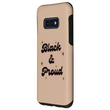 Galaxy S10e Black History Month Black and Proud, African American Pride Case