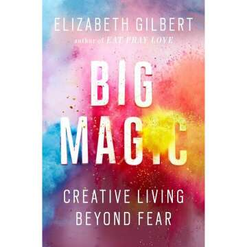 Unlock Your Creative Potential with Big Magic Book