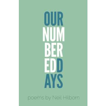 Our Numbered Days (Button Poetry)