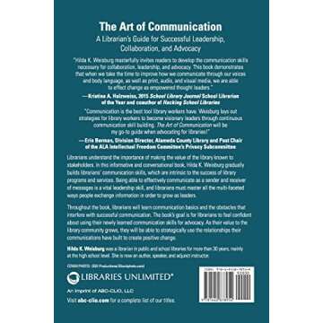 The Art of Communication: A Librarian's Guide for Successful Leadership, Collaboration, and Advocacy