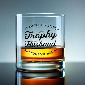 Trophy Funny Husband Whiskey Glasses and Bourbon - Birthday Gift for Husband