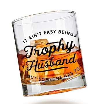 Trophy Funny Husband Whiskey Glasses and Bourbon - Birthday Gift for Husband