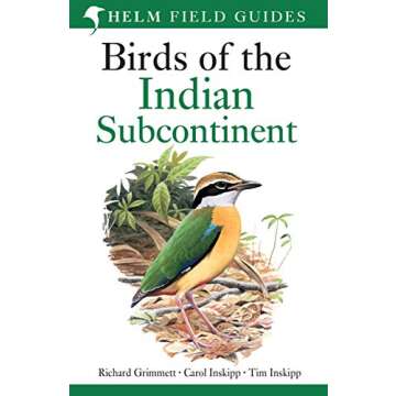 Field Guide to Birds of the Indian Subcontinent: India, Pakistan, Sri Lanka, Nepal, Bhutan, Bangladesh and the Maldives (Helm Field Guides)