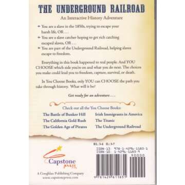 The Underground Railroad: An Interactive History Adventure (You Choose: History)