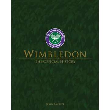 Wimbledon: The Official History