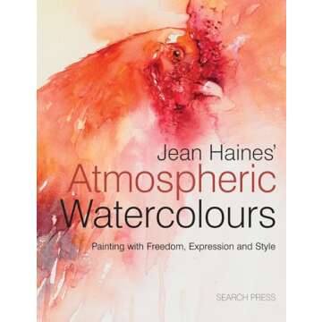 Jean Haines' Atmospheric Watercolours: Painting with freedom, expression and style