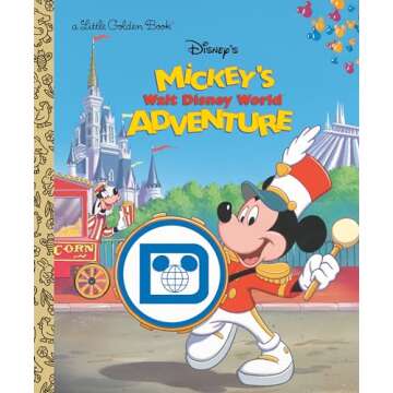 Mickey's Walt Disney World Adventure (Disney Classic) (Little Golden Book)