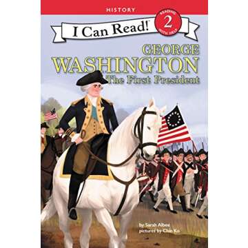 George Washington: The First President (I Can Read Level 2)