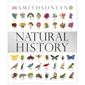 Natural History: The Ultimate Visual Guide to Everything on Earth