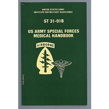 U.S. Army Special Forces Medical Handbook/st 31-91B