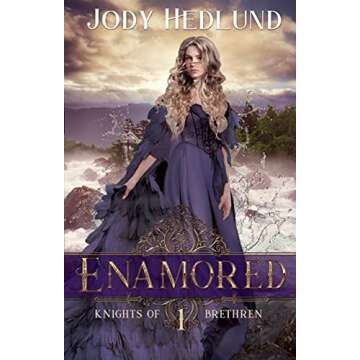 Enamored: A Sweet Medieval Romance (Knights of Brethren Book 1)