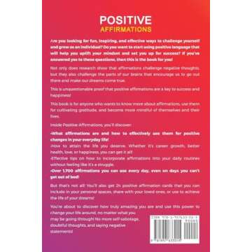 Positive Affirmations: Positive Thinking to Boost Your Self-Love, Success, Health and Happiness, Free Yourself From Negative Self-Talk and Experience the Rich Life You Deserve