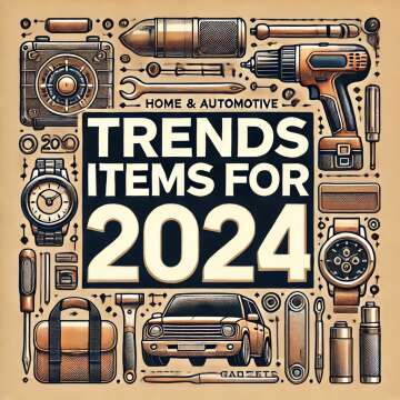 Top-Rated Home and Automotive Tools & Gadgets – Essential Must-Haves for 2024