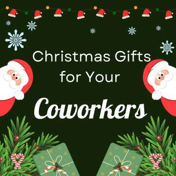 Christmas Gifts for Your Coworkers