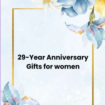 29-Year Anniversary Gifts for women