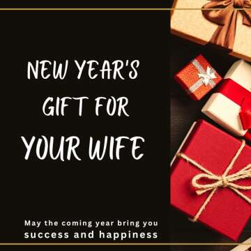 New Year Gifts for Your Wife 💋