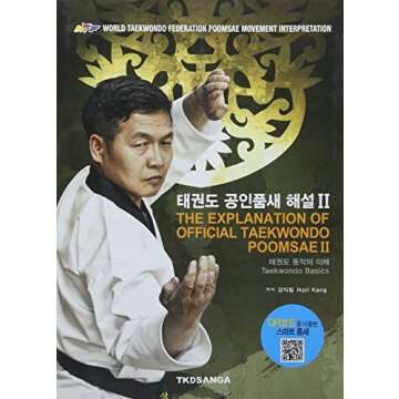 Comprehensive Taekwondo Books: Theory, Practice, Philosophy