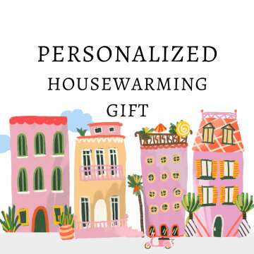 Personalized Housewarming Gifts